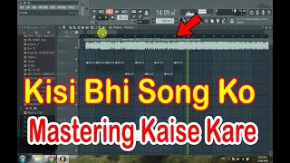 fl studio mastering kaise kare  vocal mixing mastering  fl studio me song ki mastering kaise kare [upl. by Salaidh]