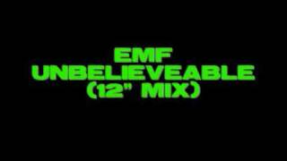 EMF  Unbelieveable 12quot mix [upl. by Ahsonek]