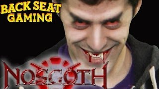 WE SUCK BLOOD AT NOSGOTH Backseat Gaming [upl. by Lilhak657]