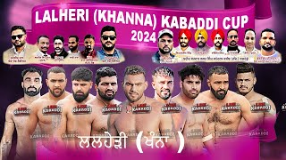 LIVE  Lalheri Khanna Kabaddi Cup 2024 [upl. by Lleumas]