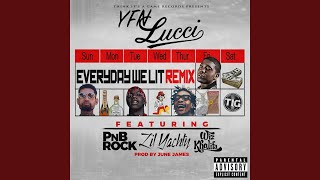 Everyday We Lit feat PnB Rock Lil Yachty amp Wiz Khalifa [upl. by Odnalra]