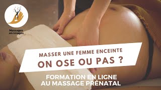 MASSAGES EN IMAGES  la formation au massage Prénatal [upl. by Merriam230]