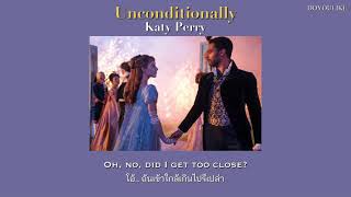 Unconditionally  Katy Perry แปลไทย thaisub [upl. by Thomasa527]