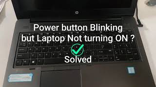 Laptop not turning On  Power button Blinking  Solved  1minute fix tech tutorial howto [upl. by Corrie863]