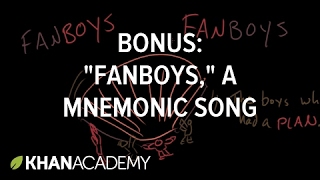 BONUS quotFANBOYSquot a mnemonic song  Conjunctions  Parts of speech Khan Academy [upl. by Kenway]