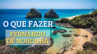 O que fazer em Fernando de Noronha  Roteiro Completo de Viagem [upl. by Nauqet960]