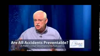 Are All Accidents Preventable Another Video by ProAct Safety [upl. by Hannaoj]