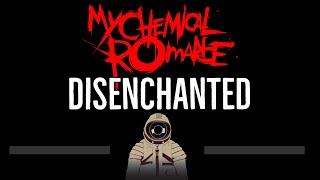 My Chemical Romance • Disenchanted CC 🎤 Karaoke Instrumental Lyrics [upl. by Alleinad]