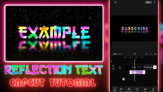 Tutorial Reflection MultiColoured Text Effect in CapCut  CapCut AMV Tutorial [upl. by Yorker788]