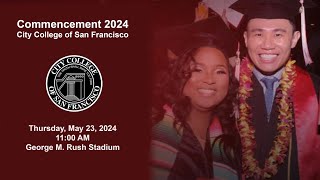 City College of San Francisco 2024 Commencement [upl. by Ylhsa575]