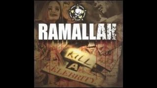 Ramallah  Kill a Celebrity 2005  Full Album [upl. by Annelise]