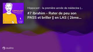 Témoignage LAS  Ibrahim partage son expérience Briller 🌟 en LAS  finir 2è Sorbonne Médecine [upl. by Edurtreg]