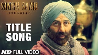 Singh Saab the Great Title Song Full Video  Sunny Deol  Latest Bollywood Movie 2013 [upl. by Adnwahsat]