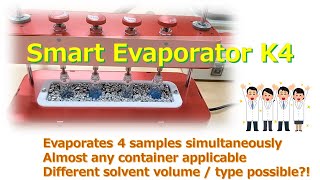 Introduction Smart Evaporator K4 [upl. by Annaej250]