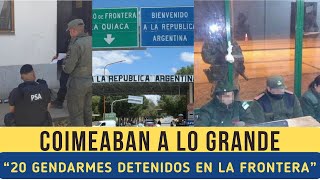 ATRAPAN A 20 GENDARMES POR COBRAR COIMAS PARA INTRODUCIR COCAÍNA EN LA FRONTERA CON BOLIVIA [upl. by Aihseket]