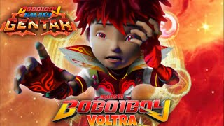 BoBoiBoy Galaxy Gentar Episode 1 Kilang Newbot  BoBoiBoy Voltra Variant [upl. by Aerdnna197]