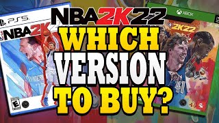 NBA 2K22 Which Version Should You Buy [upl. by Gifferd66]