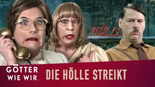 Wenn die Hölle streikt  Götter wie wir  Folge 3 [upl. by Mikihisa]