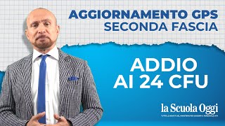 Aggiornamento GPS seconda fascia addio ai 24 CFU [upl. by Barcellona]