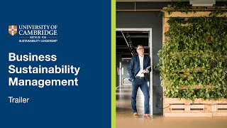 University of Cambridge Business Sustainability Management Online Short Course  Trailer [upl. by Acnoib51]