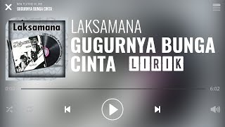 Laksamana  Gugurnya Bunga Cinta Lirik [upl. by Agripina]