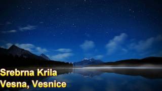 Srebrna Krila  Vesna Vesnice 720p [upl. by Eylrahc797]