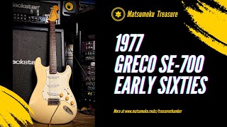 1977 GRECO SE700 Early Sixties  one of the early ones [upl. by Immanuel]