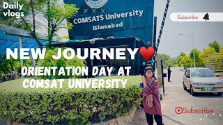 Orientation at comsats university ♥️ New journey 🙃 [upl. by Modeste]