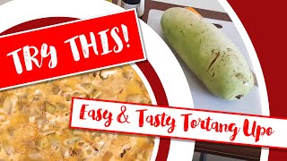 Tortang Upo with Sardinas  Bottle Gourd Omelette  Tipid Recipe 1 [upl. by Yelsew]