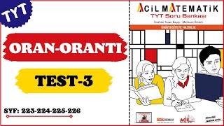 2023 ACİL MATEMATİK TYT  ORANORANTI  TEST3  Syf 223224225226 [upl. by Anerak]