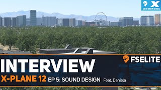 XPlane 12 Dev Deep Dive  Ep 5 Sound Design [upl. by Ginnifer]