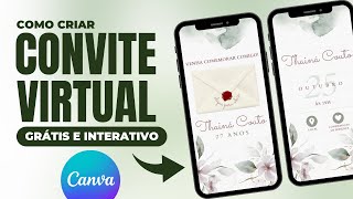 Como Criar um Convite Virtual e Interativo ANIMADO no Canva GRÁTIS e 100 Online [upl. by Yenal]