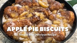 🍎🍏Apple Pie Biscuits  Simple and Delicious Recipe  Cozy Comfort Food 🍎🍏 [upl. by Arekahs482]