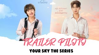 TRAILER PILOT Your Sky The Series PTENGESP SUBS [upl. by Ecienaj995]