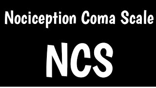 Nociception Coma Scale  NCSRevised [upl. by Novi712]