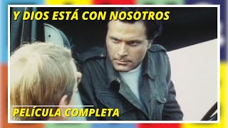 Y Dios está con nosotros  Bélico  Película Completa en Español [upl. by Edivad434]