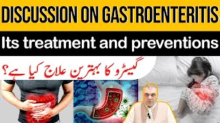 Discussion on gastroenteritis  Its treatment and preventions by Dr Roohul Amin Durrani [upl. by Rann]