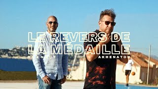 RCKNSQT x AKHENATON quotLe Revers De La Médaillequot Clip Officiel [upl. by Gillett]