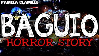 Baguio Horror Story  Tagalog Horror Story True Story [upl. by Rianon]