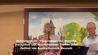 Heimatgedicht vorgetragen von Marietta  Dreispitzer und Kreuzstättener Treffen 2024 [upl. by Rakel]