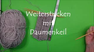 Handstulpen mit Daumen stricken  Teil 2 [upl. by Lesak]