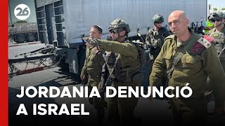 Jordania denunció a Israel por llevar a Medio Oriente a una guerra regional [upl. by Parrott875]