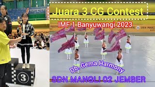 Juara 3 CG Contest IMF 1 Banyuwangi 2023  Db Gema Harmony SDN Mangli 02 Jember [upl. by Arbas]