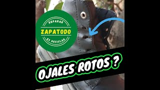 COMO reparar OJALES ojalillos en CALZADOS [upl. by Ynaffi]