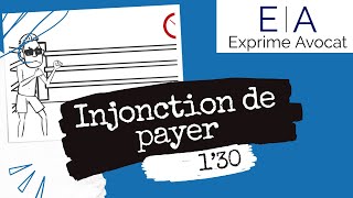 Injonction de payer  Comment faire [upl. by Anoel]