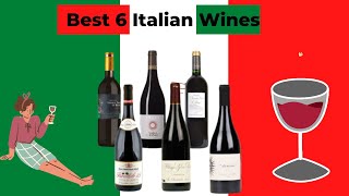 6 Best Italian Red Wines Absolutely Delicious [upl. by Greggory998]