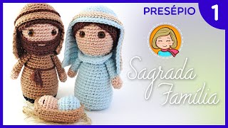 Presépio de Natal  Parte 1 Sagrada Família Amigurumi Passo a Passo [upl. by Baoj]