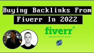 Buying Backlinks From Fiverr In 2022 [upl. by Jablon]