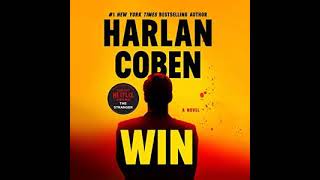 Win Windsor Horne Lockwood III 1  Harlan Coben  Audiobook Mystery Thriller amp SuspenseRomance [upl. by Parcel]