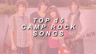 my top 15 Camp Rock songs [upl. by Olnay]